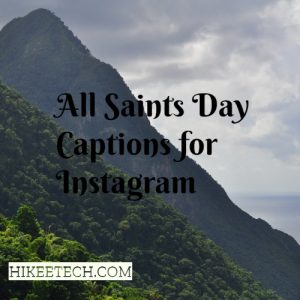 All Saints Day Captions for Instagram