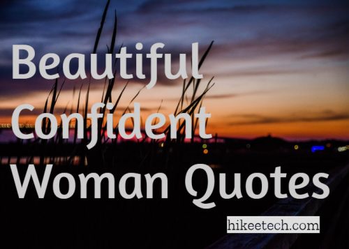 Bold and Beautiful Confident Woman Quotes